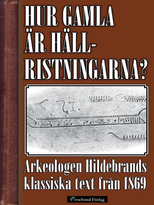 cover image of Hur gamla är hällristningarna?